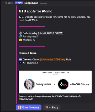 A ScoopDrop giveaway offering 10 GTD spots for the Momo x oN-CHAIN collaboration, requiring a Discord claim and X follow, ending July 8, 2026, with 7 participants and 10 winners.
