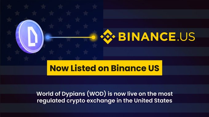 The image features a poster with an American flag, which has "binanceus" written above it. Below this, there's text that reads "Now listed on Binance US". The poster also includes a blue coin symbolizing Bitcoin, along with a yellow star and a blue light source. The post is titled "World of Dyplians (WOD) is now live on the most regulated crypto exchange in the United States", which suggests that the image might be related to cryptocurrency or blockchain technology.
