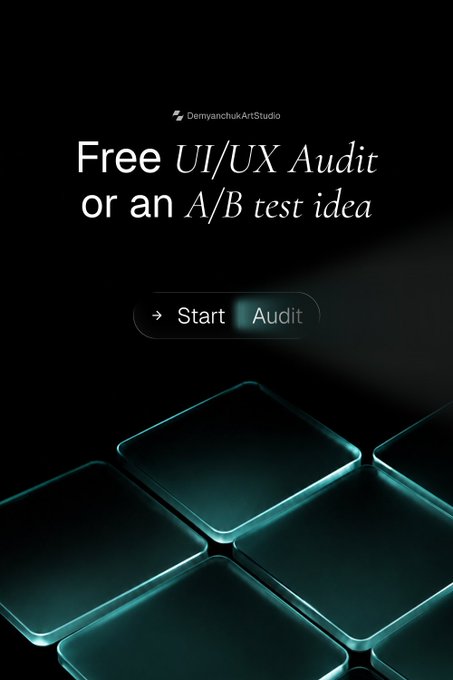 A dark promotional graphic for DemyanchukArtStudio advertising a 'Free UI/UX Audit or an A/B test idea' with a 'Start Audit' button and glowing teal tiles at the bottom.