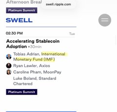 A screenshot of a SWELL post timestamped 02:30 PM lists “Accelerating Stablecoin Adoption +50%” alongside “Tobias Adrian, International Monetary Fund (IMF),” “Ryan Lawler, Axios,” “Caroline Pham, MoonPay,” and “Luke Boland, Standard Chartered.” It relates to the accompanying claim about IMF and BlackRock involvement with XRP by highlighting prominent financial and policy figures in the discussion.
