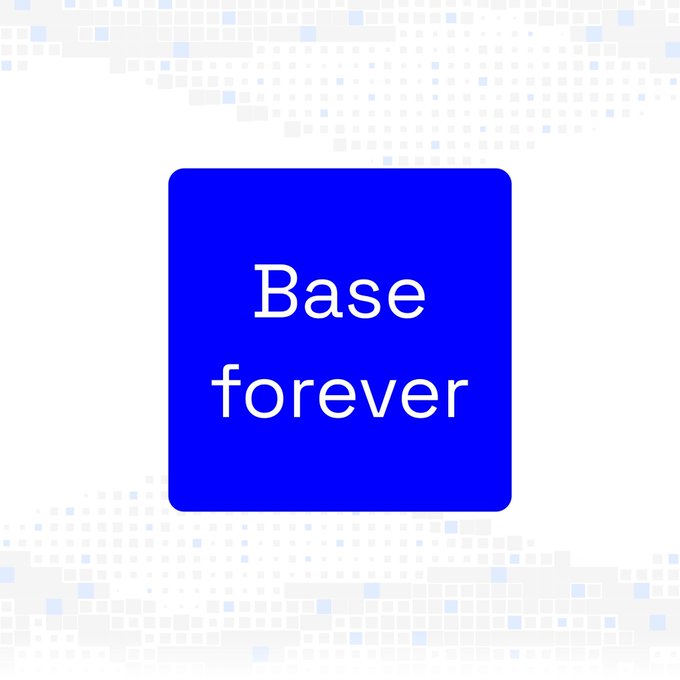 A blue square graphic with white text reading 'Base forever' on a pixelated gray background.