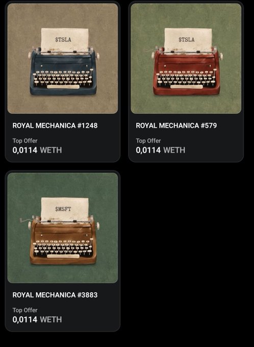 Three Royal Mechanica NFTs (#1248, #579, #3883) are displayed, each priced at 0.0114 WETH, with two featuring $TSLA ticker papers and one featuring $MSFT—matching the poster's reveal of their three collectible typewriters and questioning what the ticker labels signify.