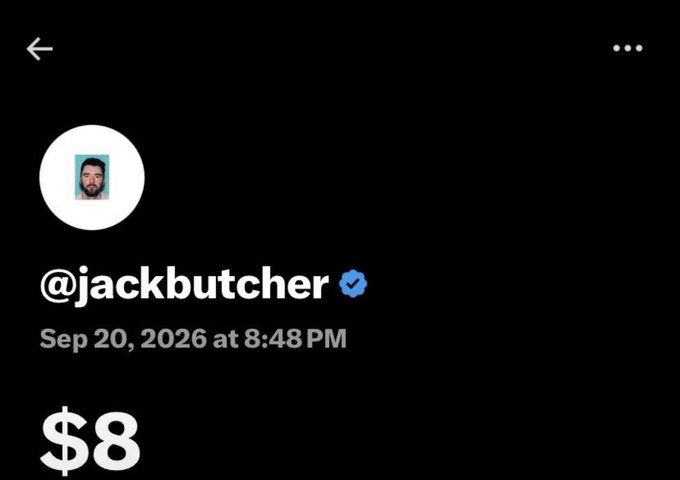 A screenshot from X showing verified user @jackbutcher's post dated September 20, 2026, containing just "$8" — apparently highlighting a small token amount related to using X Money, prompting the poster to give it a shot.