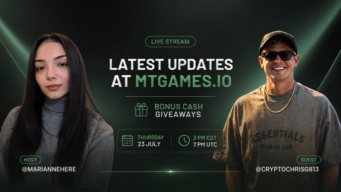 A livestream promotional graphic for "LATEST UPDATES AT MTGAMES.IO" with bonus cash giveaways scheduled for Thursday, 23 July at 3 PM EST, featuring host @MARIANNEHERE and guest @CRYPTOCHRISG813.