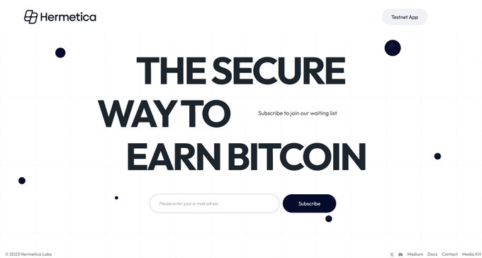 Hermetica Labs landing page with the headline 'THE SECURE WAY TO EARN BITCOIN' and an email subscription form for joining their waiting list.