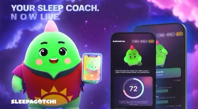 An advertisement for "SLEEPAGOTCHI" featuring a green character with a sleep cap under the text "YOUR SLEEP COACH. NOW LIVE" alongside phone mockups displaying the app.