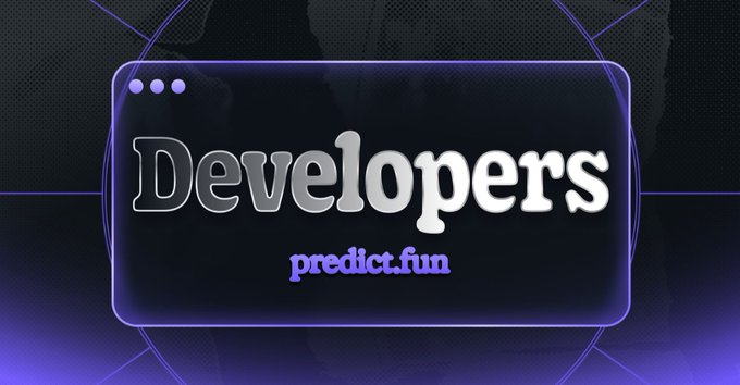 A digital graphic with a dark background featuring a purple-outlined window displaying the text "Developers" in large white letters and "predict.fun" in purple beneath it.