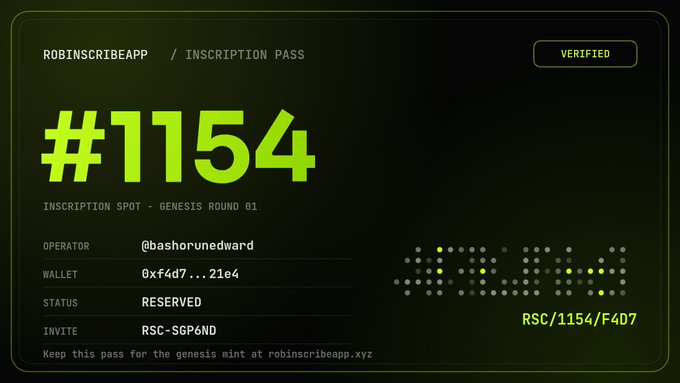 A digital "Inscription Pass" card displays inscription spot #1154 for Genesis Round 01 on robinscribeapp.xyz, featuring the operator @bashorunedward, wallet 0xf4d7...21e4, invite code RSC-SGP6ND, and status RESERVED. The pass verifies the user's eligibility to claim a spot in Robinhood's first inscription event within the 17-hour deadline.