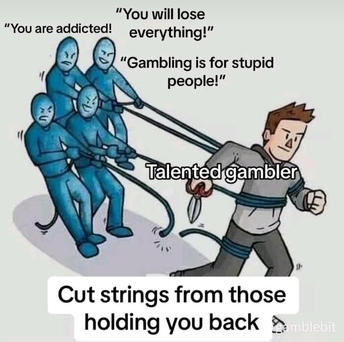 A motivational-style meme depicting a man labeled 'Talented gambler' cutting ropes held by angry blue figures saying 'You are addicted!', 'You will lose everything!', and 'Gambling is for stupid people!'. Text at the bottom reads 'Cut strings from those holding you back' with a 'Gamblebit' watermark.