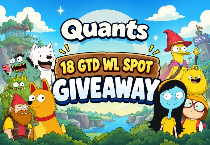 A colorful cartoon promotional graphic titled 'Quants 18 GTD WL SPOT GIVEAWAY' featuring various whimsical characters like a dog, a gnome, and a figure in a wizard hat against a landscape backdrop.