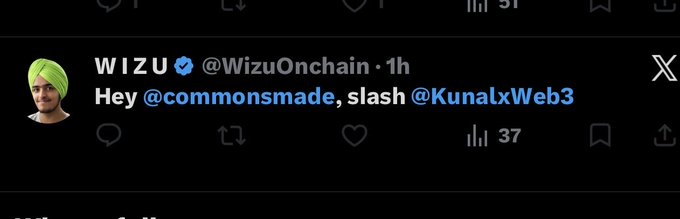 A screenshot of a tweet from verified user WIZU (@WizuOnchain) reading "Hey @commonsmade, slash @KunalxWeb3," which appears to be a quoted reply referenced in a broader post criticizing someone for jealousy over others' growth and asking for community support to reach a top 30 ranking for an airdrop.