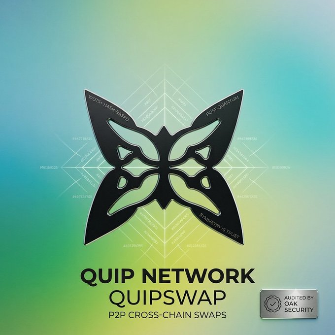 A promotional graphic for 'QUIP NETWORK QUIPSWAP' advertising 'P2P CROSS-CHAIN SWAPS' with a butterfly logo, displaying text like 'POST-HASH BASED', 'POST-QUANTUM', and 'SYMMETRY IS TRUST', audited by Oak Security.