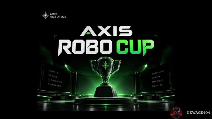 Promotional graphic for 'AXIS ROBOTICS' featuring the 'AXIS ROBO CUP' logo with a trophy and slogans 'ROBOTS PEOPLE A BRIGHTER TOMORROW' and 'SIMULATE LEARN IMPROVE REALIZE', tagged 'NEWAGE404'.