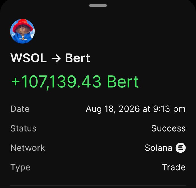 A transaction confirmation on Solana showing a successful trade converting WSOL to Bert, receiving 107,139.43 Bert tokens on August 18, 2026. This visually supports the poster's claim of leading by example by personally investing 107,139 Bert tokens to demonstrate conviction in the project.