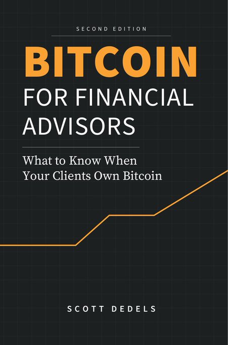 A book cover titled 'BITCOIN FOR FINANCIAL ADVISORS: What to Know When Your Clients Own Bitcoin' by Scott Dedels, Second Edition, featuring an upward trending orange line graph on a dark background.