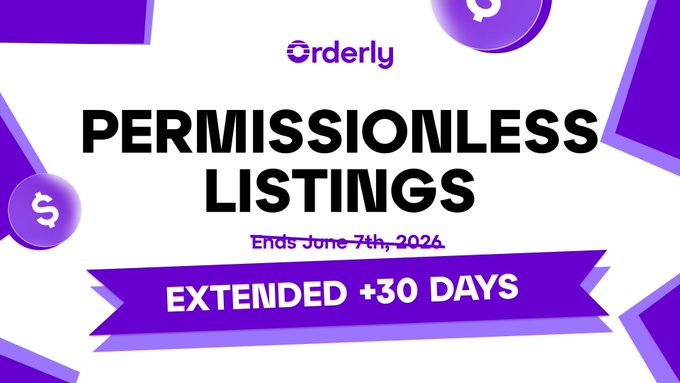 The image is a purple-themed promotional banner from Orderly featuring the text "PERMISSIONLESS LISTINGS," with an extended deadline to June 24th, 2026, marked by a ribbon stating "EXTENDED +30 DAYS." It visually reinforces the post's message by highlighting the platform's no-requirements listing event, creating urgency with the two-day window to participate.