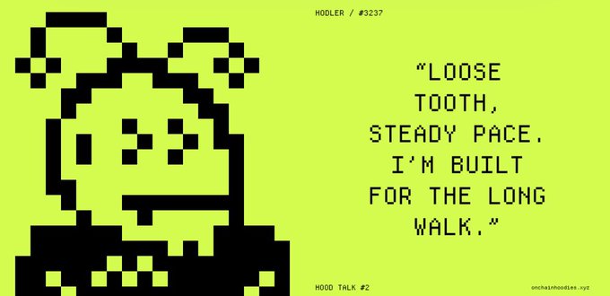 A pixel-art character on a bright green background labeled "HOOLER / #3237" with the quote "LOOSE TOOTH, STEADY PACE. I'M BUILT FOR THE LONG WALK."
