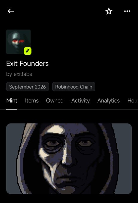 A mobile app screen displaying an NFT collection titled 'Exit Founders' by exitlabs, scheduled for September 2026 on the Robinhood Chain, featuring a pixelated hooded figure.