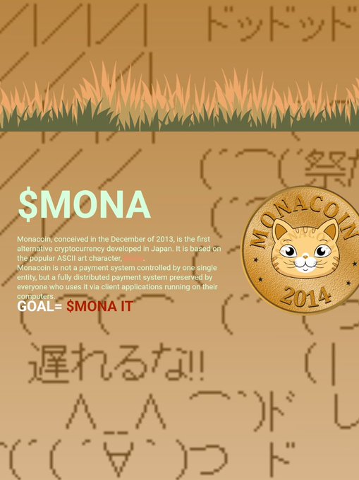 The image is a promotional graphic for Monacoin ($MONA), displaying "MONA-COIN 2014" on a gold coin with a cat design, alongside text describing Monacoin as the first Japanese alternative cryptocurrency created in December 2013 and based on the popular ASCII cat character, with the goal "GOAL = $MONA IT." It visually supports the post's announcement of a $MONA claim and airdrop event by introducing the coin's branding and origin.