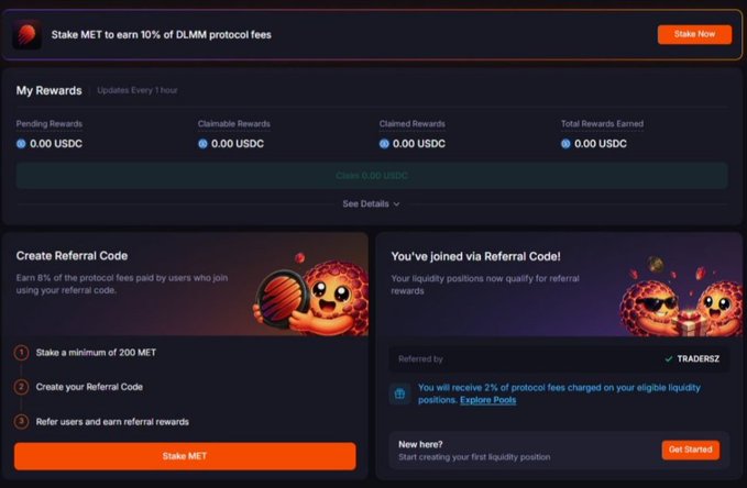A dashboard screenshot showing a staking interface for MET token with sections for "My Rewards," a referral code creation panel (requiring a minimum stake of 200 MET to earn 8% of protocol fees), and confirmation that the user joined via referral code "TRADERZ," earning 2% of protocol fees from eligible liquidity positions—consistent with a Streamflow Finance contract link on Solana.