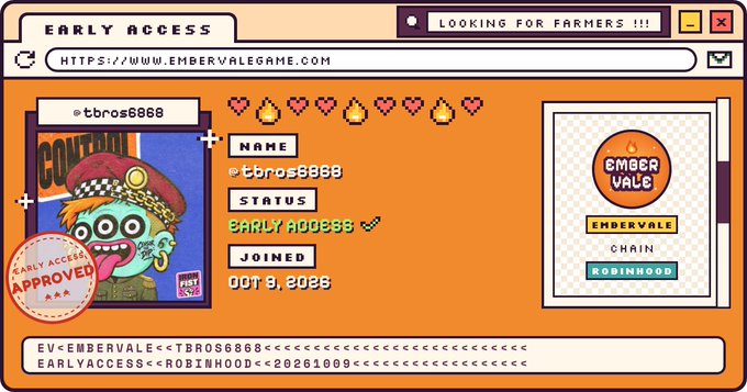 A pixel art style profile card for the game Embervale with the URL 'HTTPS://WWW.EMBERVALEGAME.COM'. It shows the username 'tbros8888', an 'EARLY ACCESS APPROVED!' badge, a 'LOOKING FOR FARMERS !!!' banner, and a join date of 'OCT 8, 2025' on the Robinhood chain.