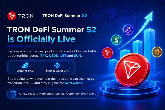Promotional banner for TRON DeFi Summer S2, featuring the TRON logo and text announcing the launch with boosted APR opportunities across TRX, USDJ, JST, and SUN, alongside JustLend DAO and Binance Wallet DeFi integrations.
