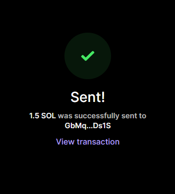 A confirmation screen showing a successful transfer of 1.5 SOL sent to the address "GbMq...Ds1S," with a checkmark icon and a "View transaction" link. This serves as visual proof of one of the 4.5 SOL giveaway payments announced in the post.