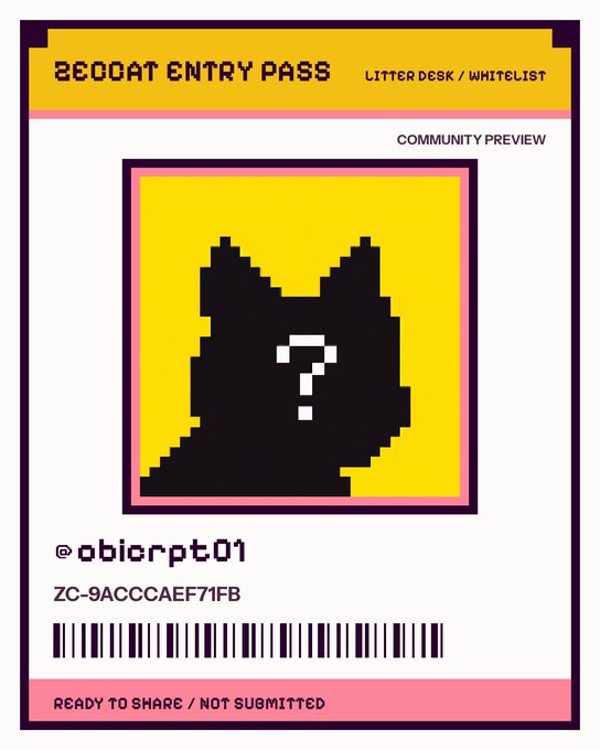 A pixel-art "Zeccat Entry Pass" with the unique code ZC-9ACCCAEF71FB is shown, featuring a black cat silhouette with a question mark on a yellow background, designed as a community preview for the @zeccatnft whitelist application by @obierpt01.