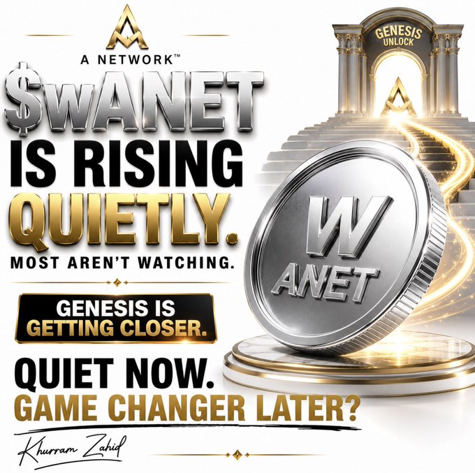 A promotional graphic for $wANET (A Network) features bold text declaring "$WANET IS RISING QUIETLY. MOST AREN'T WATCHING" alongside "GENESIS IS GETTING CLOSER" and "QUIET NOW. GAME CHANGER LATER?", with a large silver coin and temple imagery, reinforcing the post's message about the token's understated momentum.