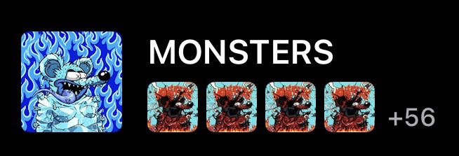 A graphic titled 'MONSTERS' displaying one large blue flame-wrapped character and four smaller identical red flame-wrapped characters, with '+56' indicating more available.
