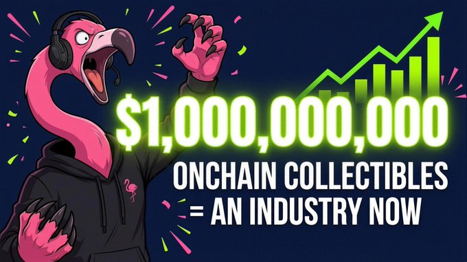 A cartoon thumbnail featuring a pink flamingo wearing headphones, with text declaring '$1,000,000,000 ONCHAIN COLLECTIBLES = AN INDUSTRY NOW' alongside an upward-trending bar graph.