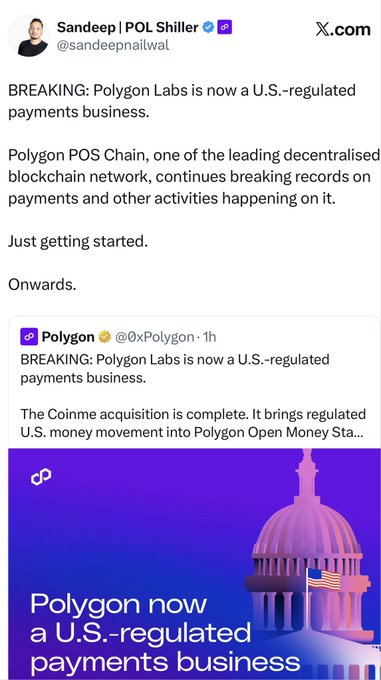 A tweet from Sandeep Nailwal (@sandeepnailwal) announces that Polygon Labs is now a U.S.-regulated payments business, featuring a graphic stating 'Polygon now a U.S.-regulated payments business'.