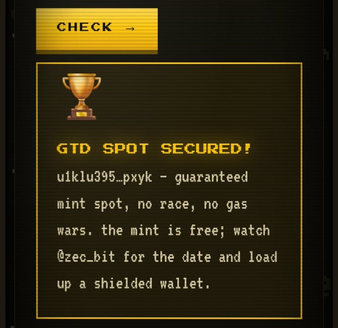 A retro-styled digital graphic with a gold "CHECK →" button displays a trophy icon and the text "GTD SPOT SECURED!" confirming that user "ulklu395...pxyk" has won a guaranteed mint spot for the free Zec Bit NFT collection (supply 3333), directing them to watch @zec_bit for the September 3 mint date and use a shielded wallet.