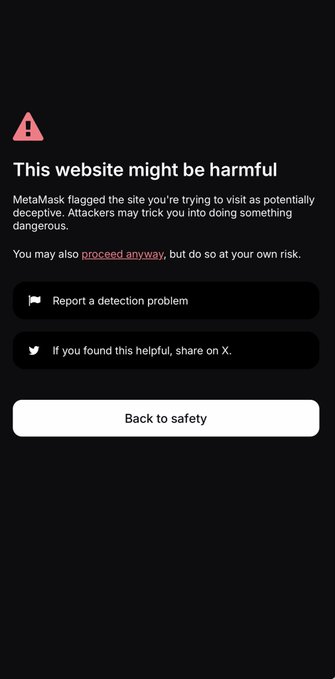 A MetaMask security warning screen indicating 'This website might be harmful' with an option to 'proceed anyway' or go 'Back to safety'.