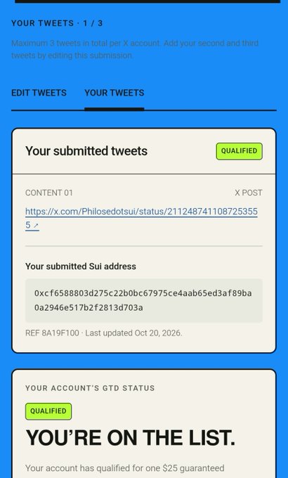 A blue webpage displays “YOUR TWEETS · 1 / 3,” an X post link, a submitted Sui address, green “QUALIFIED” badges, and the headline “YOU’RE ON THE LIST.”