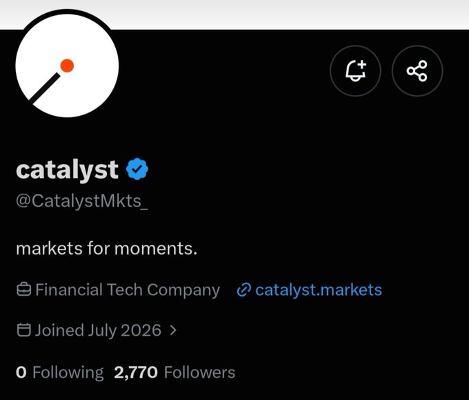 A Twitter profile for 'catalyst' (@CatalystMkts_) describes the Financial Tech Company with the tagline 'markets for moments.' and shows it joined in July 2026.