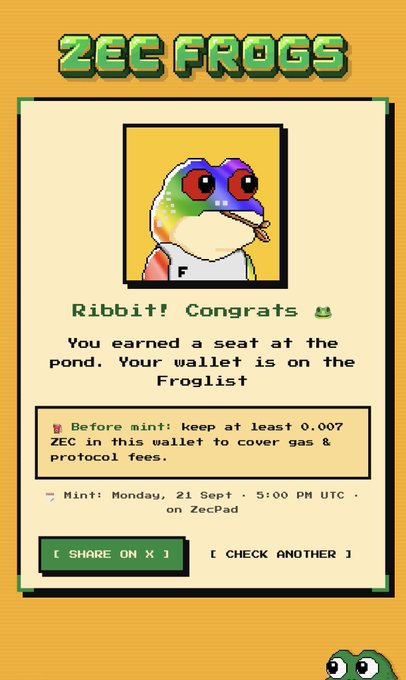 A 'ZEC FROGS' notification card featuring a pixel frog character announcing an earned pond seat, with mint details for Monday, 21 Sept 5:00 PM UTC on ZecPad.