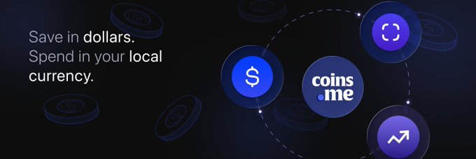 A promotional graphic for Coins.me with the text 'Save in dollars. Spend in your local currency.' alongside stylized coin icons.