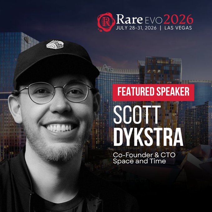 Promotional graphic for Rare EVO 2026 (July 28-31, 2026, Las Vegas) featuring Scott Dykstra, Co-Founder & CTO of Space and Time, as a featured speaker.