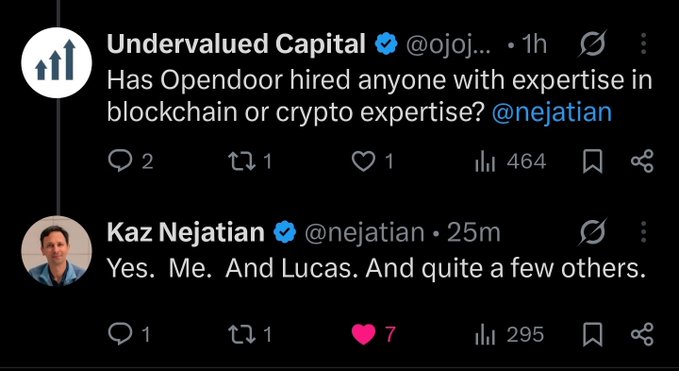 The image shows a Twitter exchange where @ojoj asks if Opendoor has hired anyone with blockchain or crypto expertise (@nejatian), to which Kaz Nejatian (@nejatian) replies "Yes. Me. And Lucas. And quite a few others," confirming Opendoor ($OPEN) has built a crypto/blockchain team.