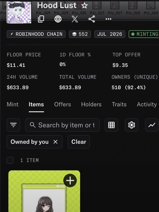 A dark-mode NFT marketplace interface showing a collection called 'Hood Lust' on Robinhood Chain, with 552 items, minting in July 2026, a floor price of $11.41, top offer of $9.35, and 633.89 total volume.