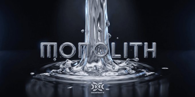 A metallic 3D-rendered logo reading 'MONOLITH' with liquid splashing around it, with 'GENFINITY' displayed below.