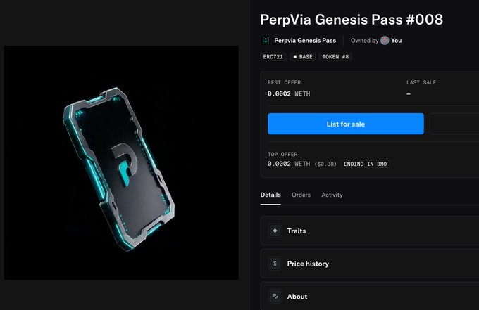 A NFT marketplace listing displays the "PerpVia Genesis Pass #008" token (ERC721, Token #8) on Base, owned by the user with a best offer of 0.0002 WETH and the option to list for sale. The image visually supports the post's enthusiasm about owning this low-numbered Genesis Pass, showcasing its futuristic teal-accented digital card design to emphasize its rarity and value as an early-access collectible.