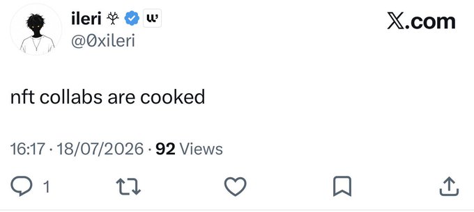 The image is a screenshot of an X (formerly Twitter) post from user @0xileri, verified with a blue check, stating "nft collabs are cooked," posted at 16:17 on 18/07/2026 with 92 views and 1 reply. The post visually supports the accompanying commentary by showing a brief, dismissive take on NFT collaborations, aligning with the claim that they are "cooked" (i.e., finished or no longer viable) under a new algorithm.