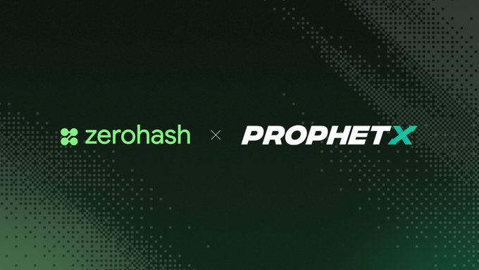 A dark gradient graphic with a halftone dot pattern displays the partnership announcement, featuring the green "zerohash" logo next to a teal "X" symbol and the bold white "PROPHETX" wordmark, visually representing the collaboration that enables instant stablecoin funding for PlayProphetX users.