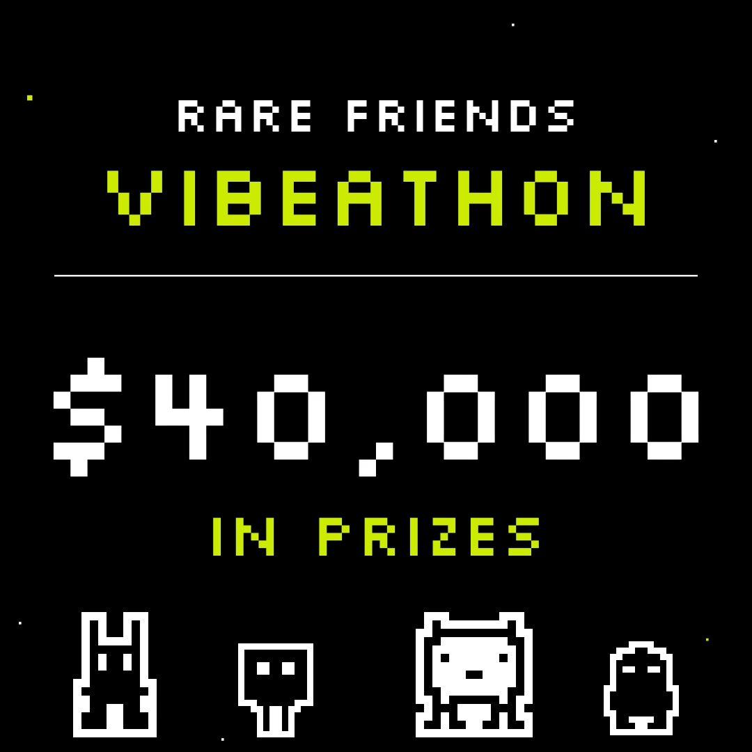 A pixelated promotional graphic displaying 'RARE FRIENDS VIBEATHON' with a $40,000 prize pool, featuring pixel art icons of a cat, skull, character, and figure.