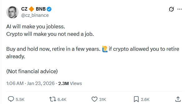 Tweet from CZ @cz_binance stating 'AI will make you jobless. Crypto will make you not need a job' with crypto retirement advice, posted Jan 23, 2026 with 2.3M views.