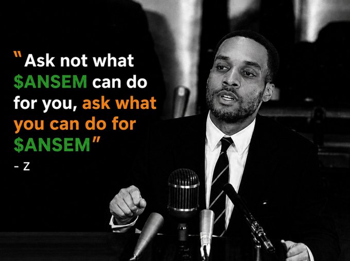 A black and white portrait of a man at a microphone displays the quote: 'Ask not what $ANSEM can do for you, ask what you can do for $ANSEM' - Z, referencing crypto influencer Ansem.