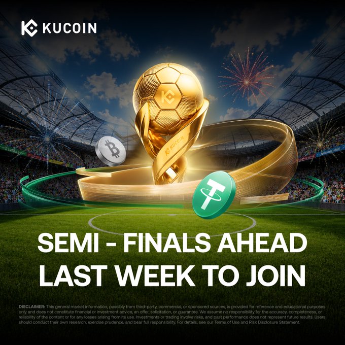 The promotional image for the KuCoin Crypto Cup features a glowing golden soccer ball trophy centered on a stadium field with fireworks, accompanied by Bitcoin and Tether (USDT) coins, with text reading "SEMI-FINALS AHEAD / LAST WEEK TO JOIN" — visually reinforcing the post's call to action that this is the final opportunity to compete for the 1.4M+ USDT prize pool before the semi-final matches begin.