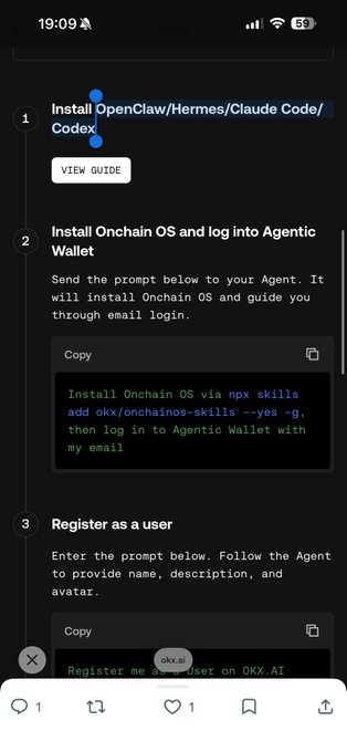 The image shows a mobile screenshot displaying a three-step setup guide with instructions to "Install OpenClaw/Hermes/Claude Code/Codex," "Install Onchain OS and log into Agentic Wallet" (including the command `npx skills add okx/onchainos-skills`), and "Register as a user" on OKX.AI, directly illustrating the post's instructions for installing OKX OnchainOS Skills on AI coding platforms.